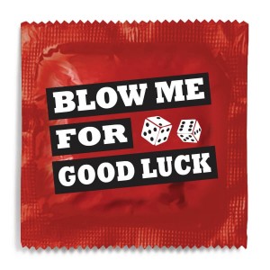 Blow Me for Good Luck Condom