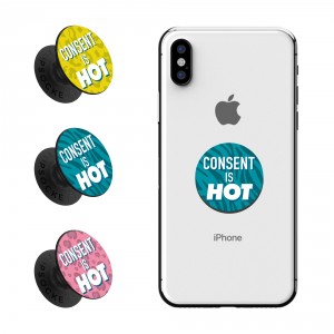 Consent Is Hot PopSocket